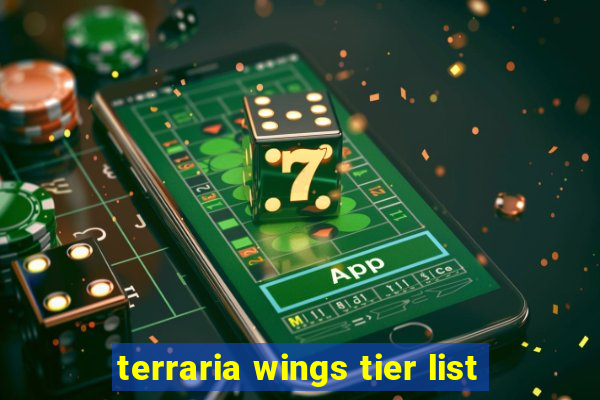 terraria wings tier list